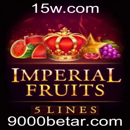 Imperial Fruits 5: Descubra a Experiência de Jogo com 9000bet